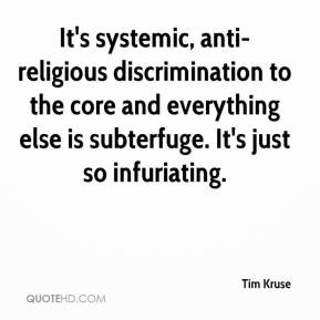 Tim Kruse It 39 s systemic anti religious discrimination to the core