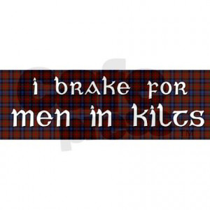 Scottish Men In Kilts, Irish Men Quotes, Bumper Sticker, Quotes Funny ...
