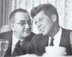 Lydon Baines Johnson with John F Kennedy