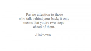 ... talk behind your back #quotes #so true #shit talkers #those who talk