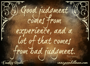Good Judgment…