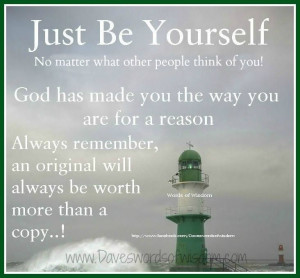 Just be yourself