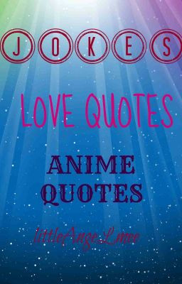 Bunch of Corny Jokes and Love Quotes