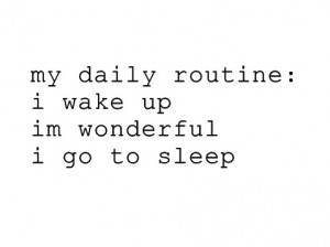 daily routines
