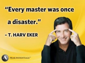 Every master was once a disaster