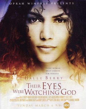 their eyes were watching god the movie is0 a good portrayal of the ...