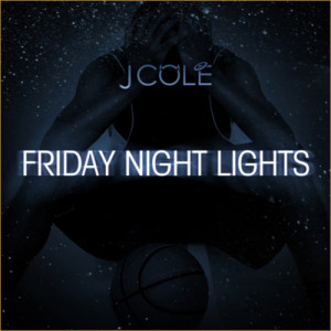 Spin : J. Cole’s Friday Night Lights