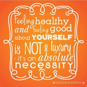 Feel good about yourself.