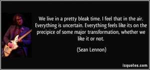 More Sean Lennon Quotes