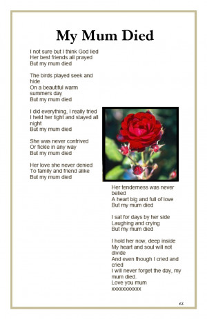 wrote this poem a short while after mum passed