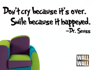 dr seuss quotes dont cry dr seuss quotes dont cry