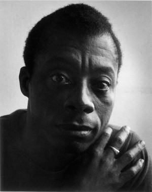 James Baldwin. He and Toni Morrison changed my literary life forever.