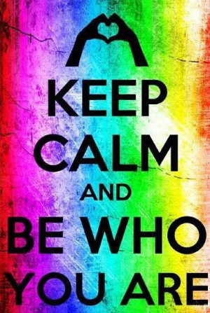 LGBT / Be who you are!