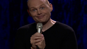 Bill Burr Bill burr: why do i do this?
