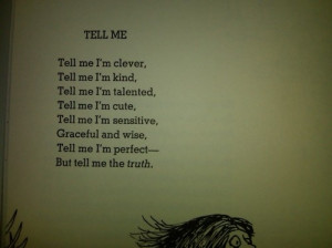 honesty, love, poem, self esteem, tell me, want