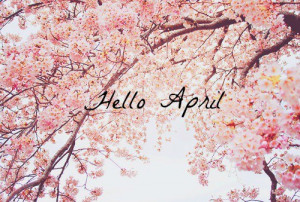 beautiful, hello april, quote, text