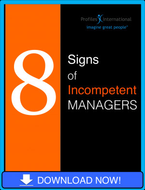 signs of incompetent managers