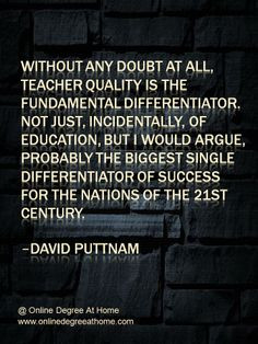... David Puttnam #Quotesabouteducationandsuccess #