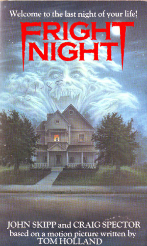 John Skipp & Craig Spector – Fright Night