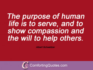wpid-quotation-albert-schweitzer-the-purpose-of.jpg