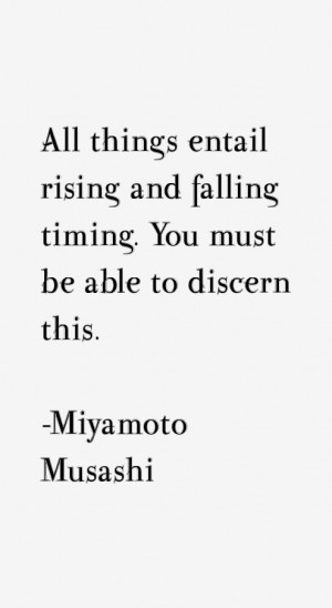 MIYAMOTO MUSASHI QUOTES DEATH