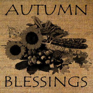 Autumn Blessings Quote Harvest Thanksgiving Fall Corn Flowers Digital ...