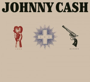 Johnny Cash - Love, God and Murder
