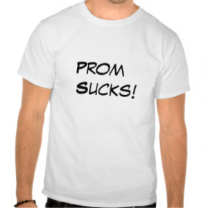 Prom T-shirts & Shirts