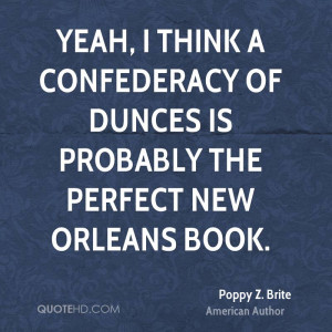 Yeah, I think A Confederacy of Dunces is probably the perfect New ...