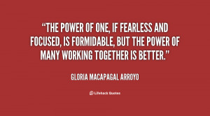 The power of one, if fearless and focused, is formidable, but the ...