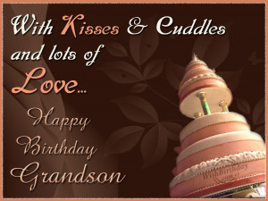 Happy Birthday Grandson Quotes