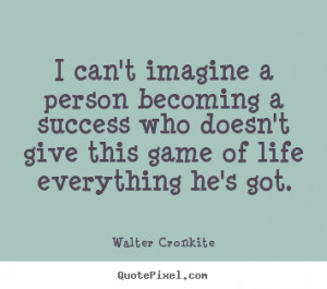 walter-cronkite-quotes_13393-5.png