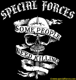 Special Forces - Some People Need Killing on Mens Short Sleeve T-Shirt