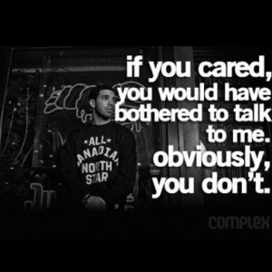 Drizzy Drake Quotes About Love...