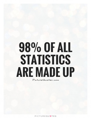 Statistics Quotes Math Quotes Mathematics Quotes Funny Math Quotes ...