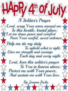 HAPPY 4th OF JULY: A SOLDIERS PRAYER More