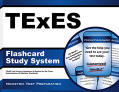 TExES Flashcards. Proven TExES test flashcards raise your score on the ...