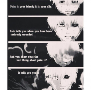 anime quotes tokyo ghoul