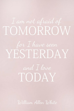 Am Not Afraid of Tomorrow