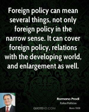 foreign policy can mean several things not only foreign policy
