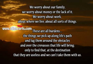 Burdens Of Life, Destination, Family, Find, Life, Live, Money, Path ...