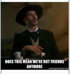more doc holiday tombstone doc holliday quotes val kilmer doc holliday ...
