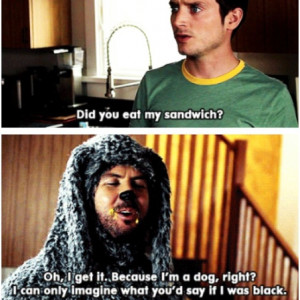 Wilfred, nothing to do with the mustard round your mouth