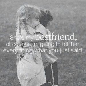 She's my best friend