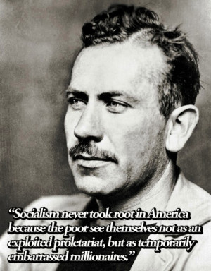 John Steinbeck Quote On Socialism In America