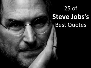 Steve Jobs Inspirational Quotes