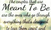 We Are Meant To Be Together Quotes The couples that are meant to