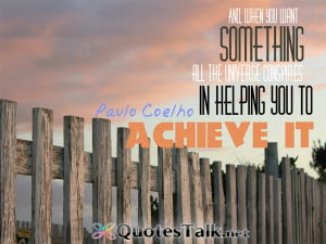 ... conspires-in-helping-you-to-achieve-it.-Paulo-Coelho-The-Alchemist.jpg
