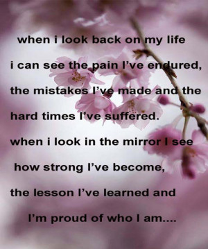Proud of who I am – Life Quote