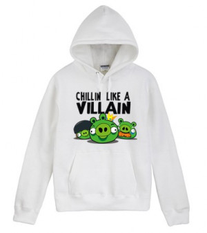 Chillin like a Villain Angry Birds logo pullover hoodie